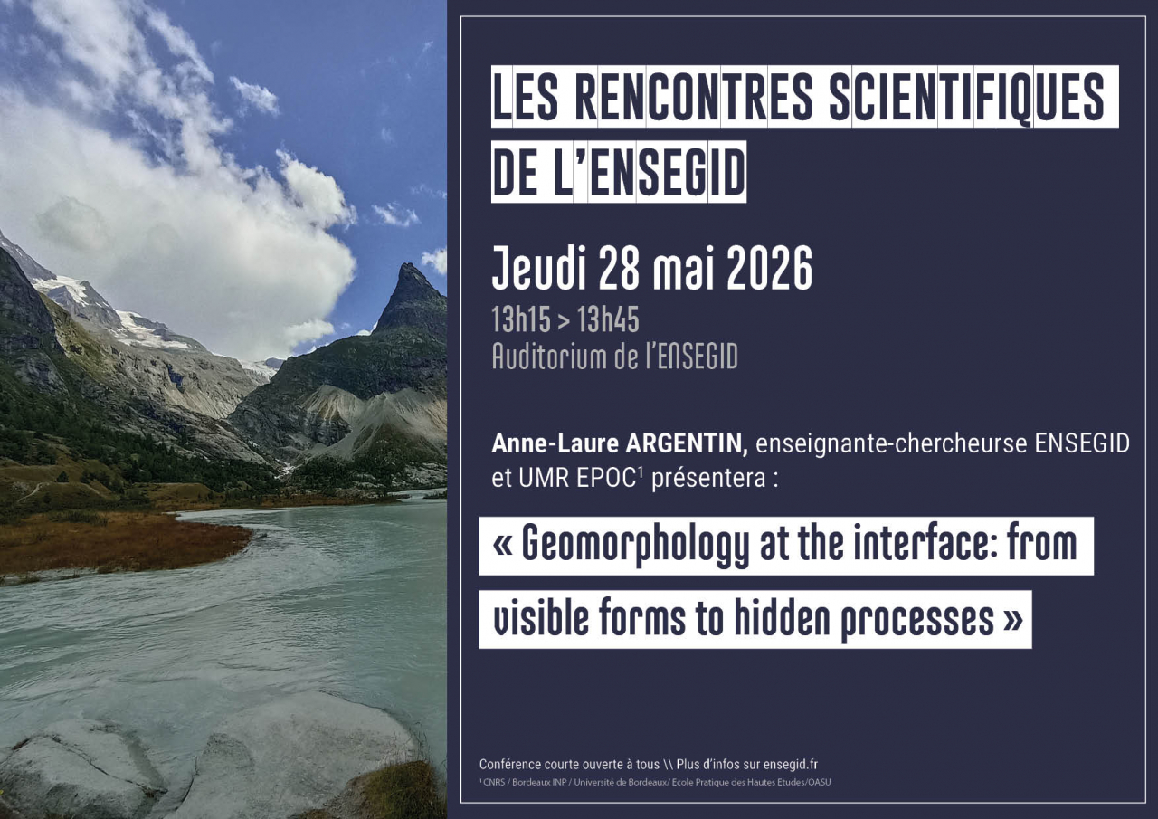 Rencontres Scientifiques de l'ENSEGID : Anne-Laure Argentin Rencontres Scientifiques de l'ENSEGID : Anne-Laure Argentin