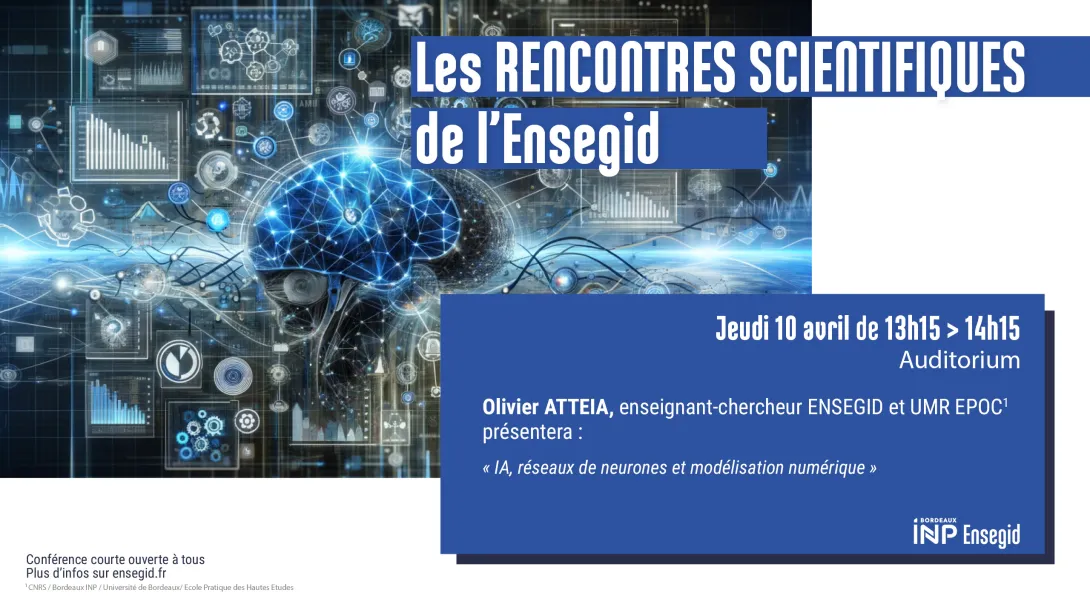 Rencontres Scientifiques de l'ENSEGID : Olivier Atteia
