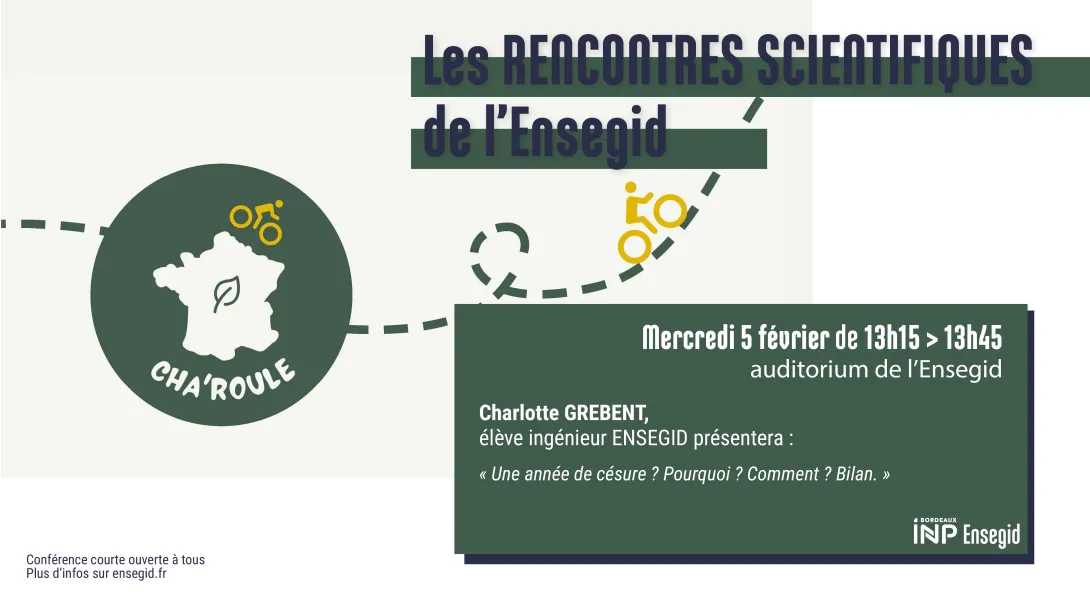 Rencontres Scientifiques de l'ENSEGID : Charlotte Grebent